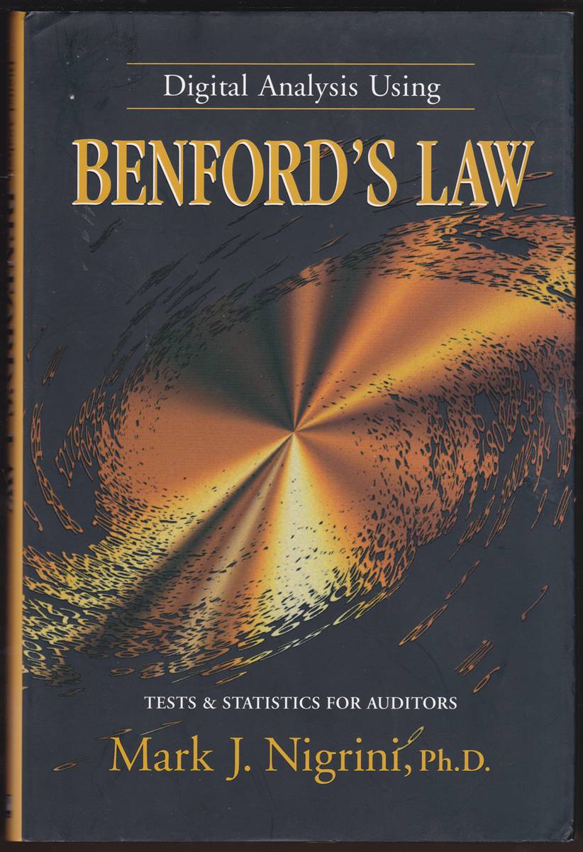 DIGITAL ANALYSIS USING BENFORD'S LAW Tests & Statistics for Auditors