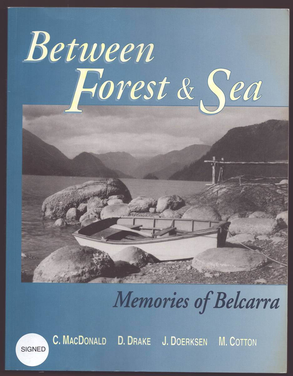 BETWEEN FOREST AND SEA Memories of Belcarra