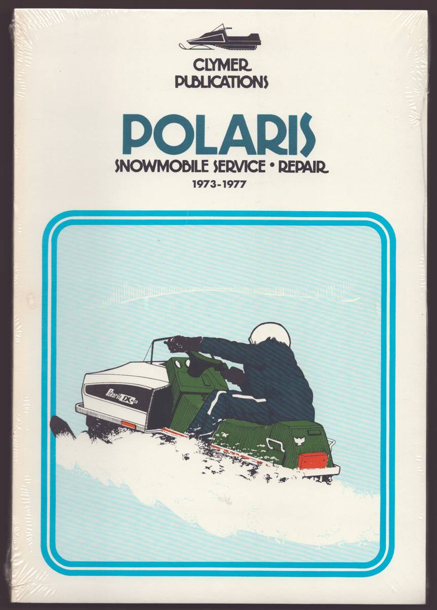 POLARIS SNOWMOBILE SERVICE, REPAIR 1973 - 1977
