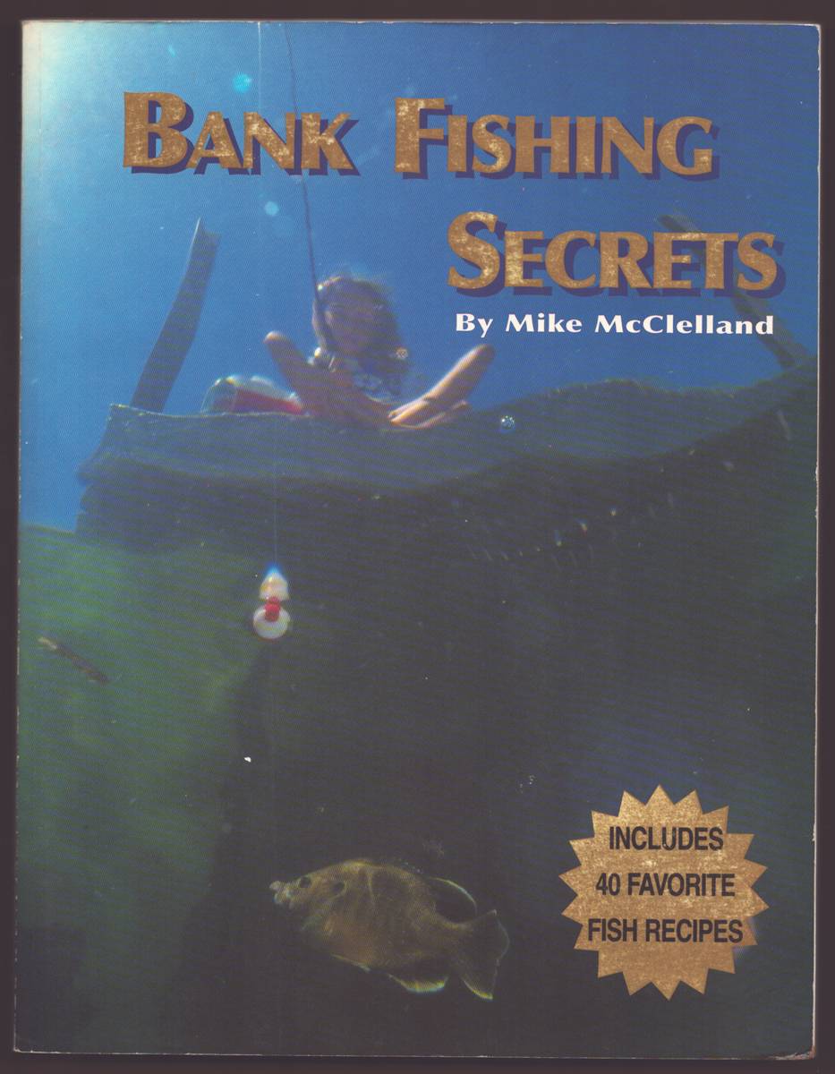 BANK FISHING SECRETS
