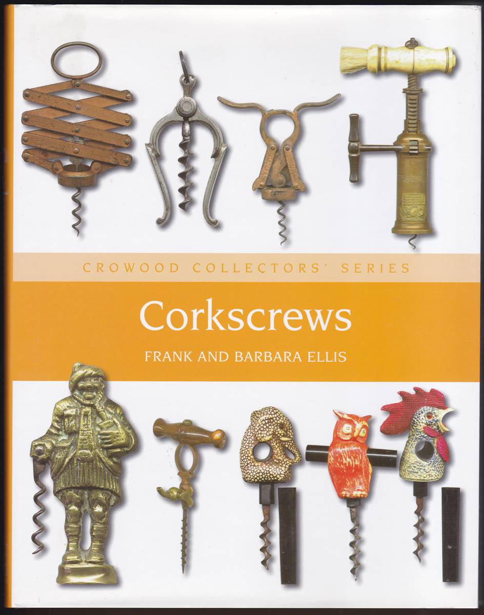 CORKSCREWS A Collector's Guide
