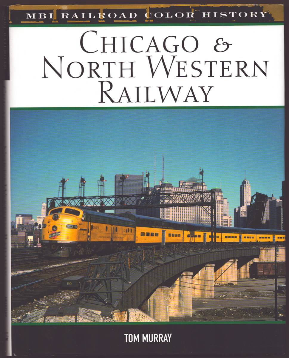 CHICAGO & NORTH WESTERN RAILWAY