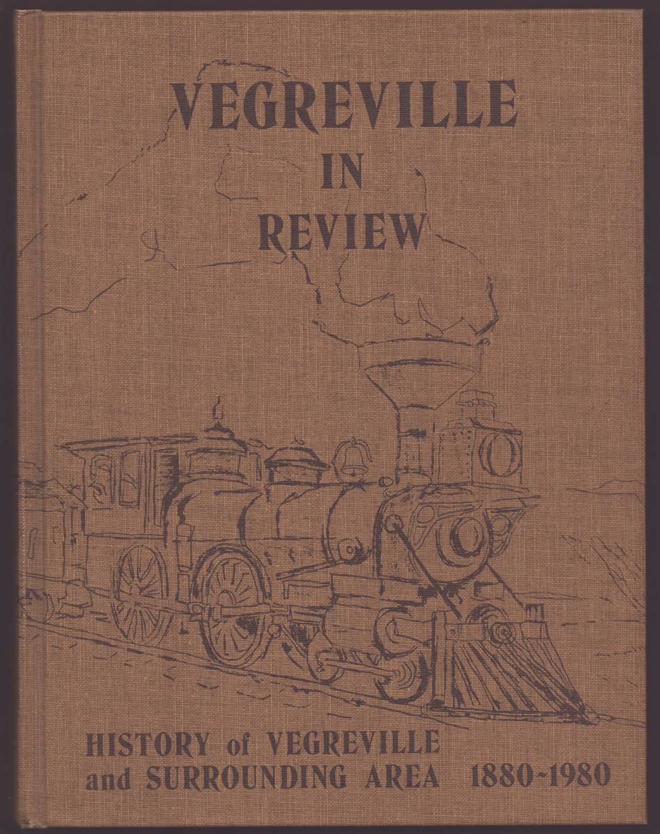 VEGREVILLE IN REVIEW (VOLUME I) History of Vegreville, Alberta, and Surrounding Area 1880-1980