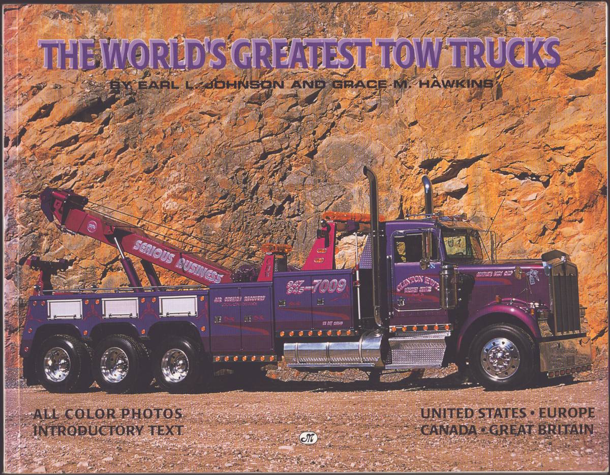 THE WORLD'S GREATEST TOW TRUCKS