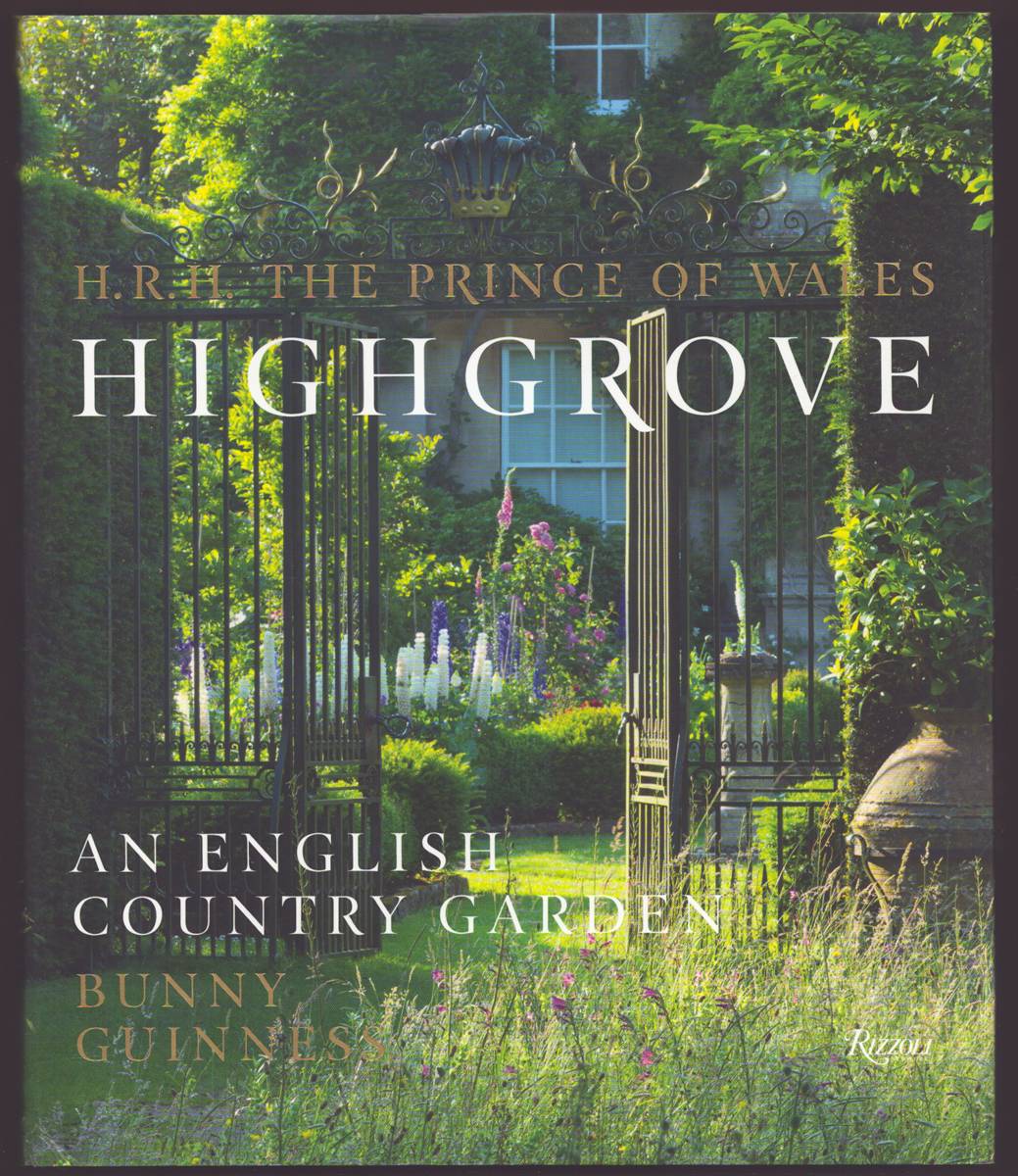 HIGHGROVE An English Country Garden