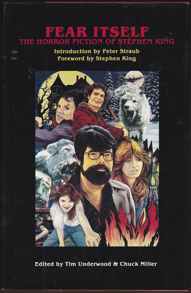 FEAR ITSELF The Horror Fiction of Stephen King