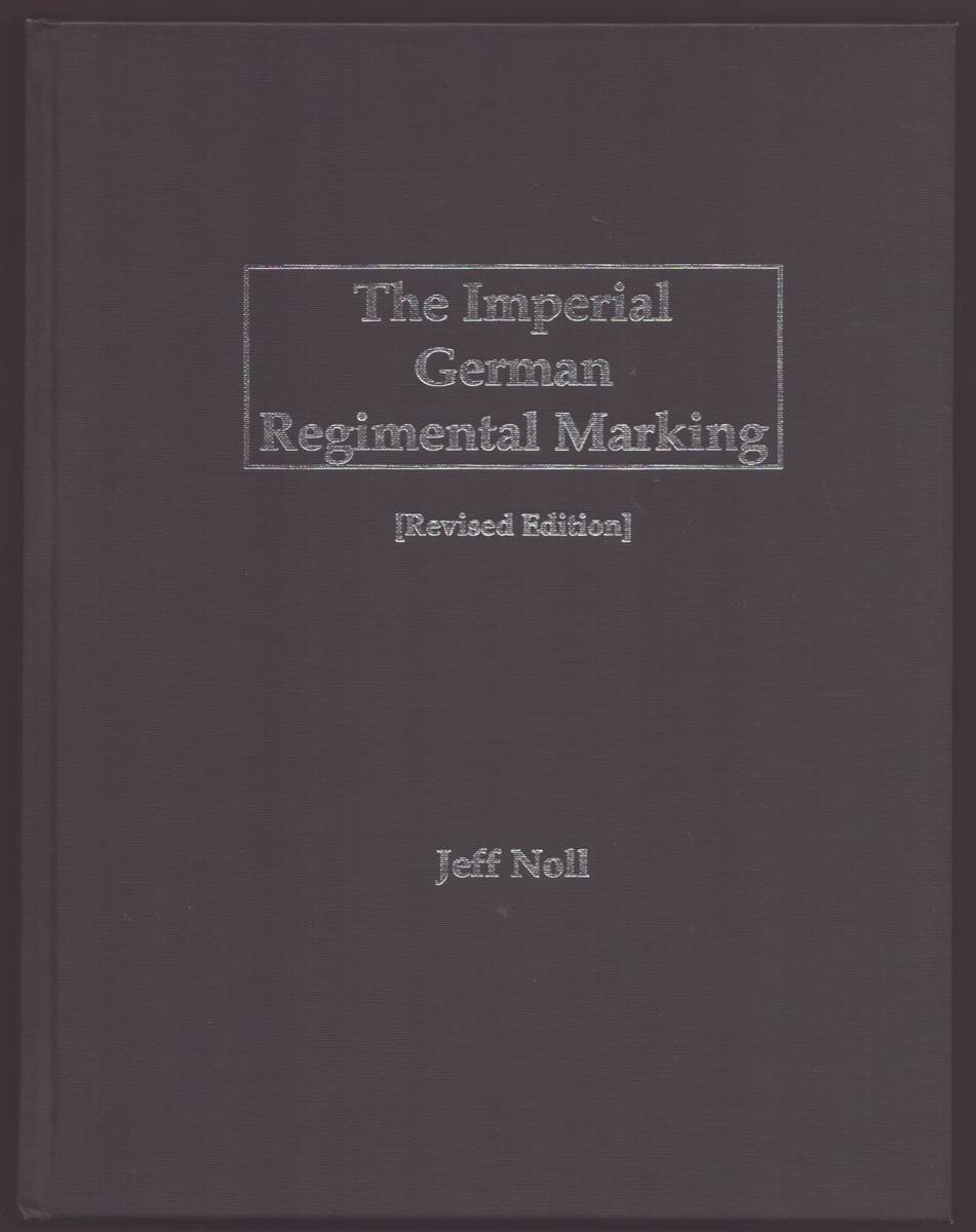 THE IMPERIAL GERMAN REGIMENTAL MARKING