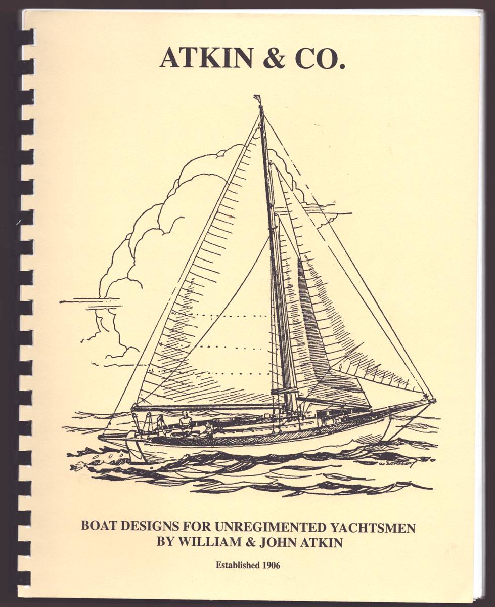 BOAT DESIGNS FOR UNREGIMENTED YACHTSMEN / INDIVIDUALIZED DESIGNS FOR UNREGIMENTED YACHTSMEN BY WILLIAM & JOHN ATKIN