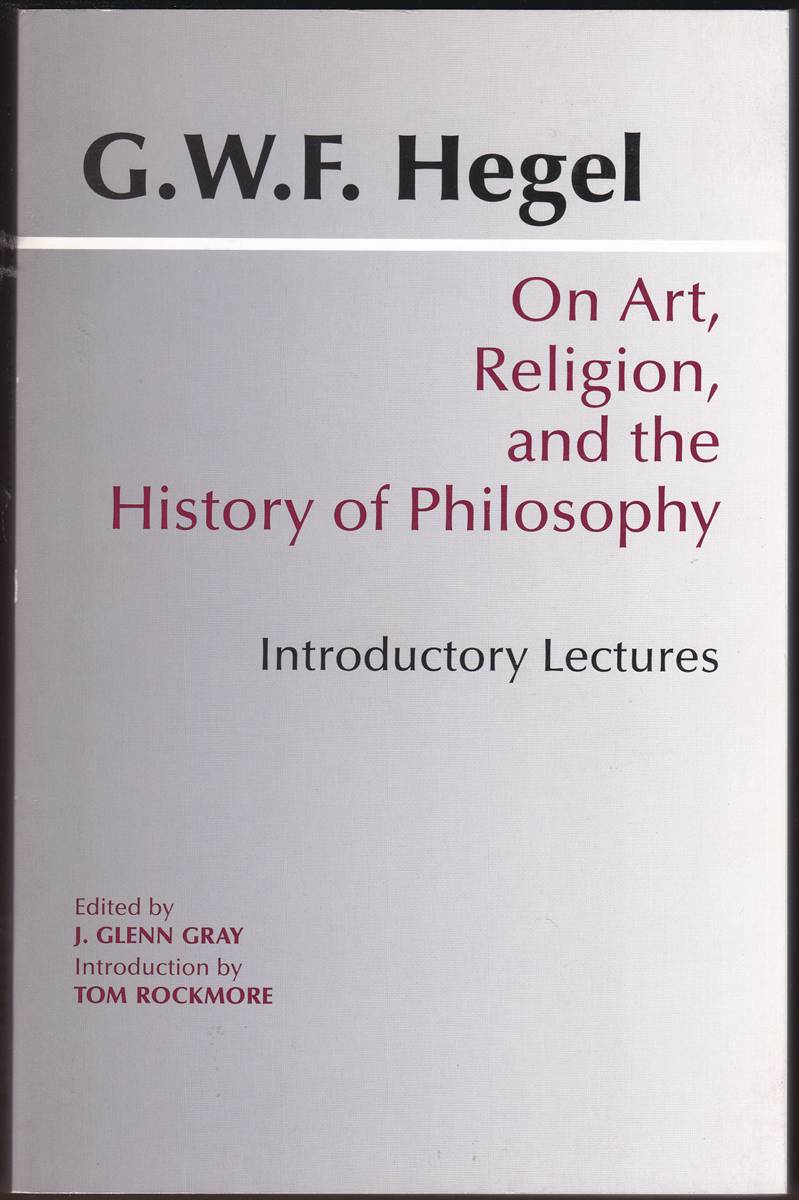 ON ART, RELIGION, AND THE HISTORY OF PHILOSOPHY Introductory Lectures