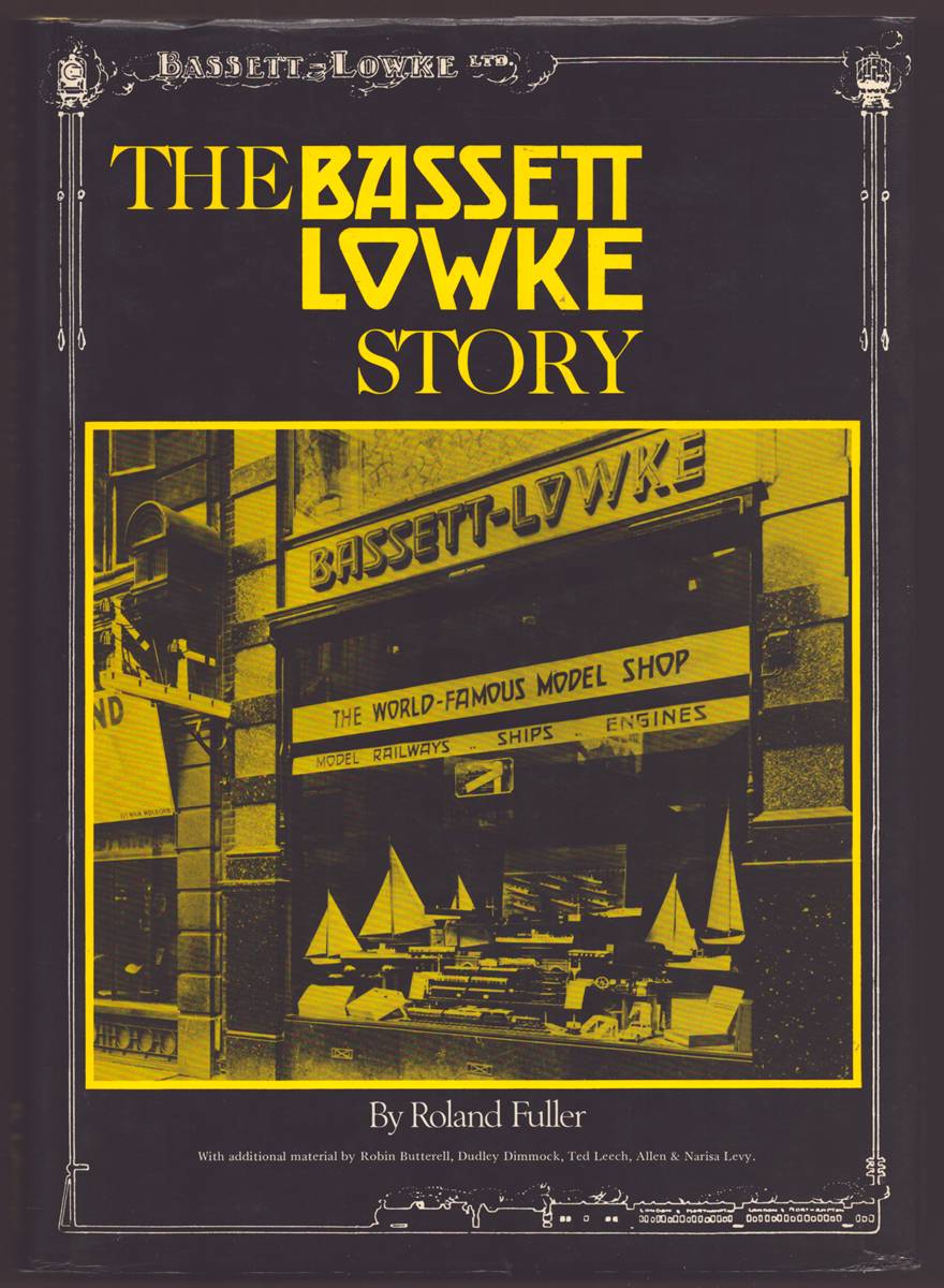 THE BASSETT LOWKE STORY