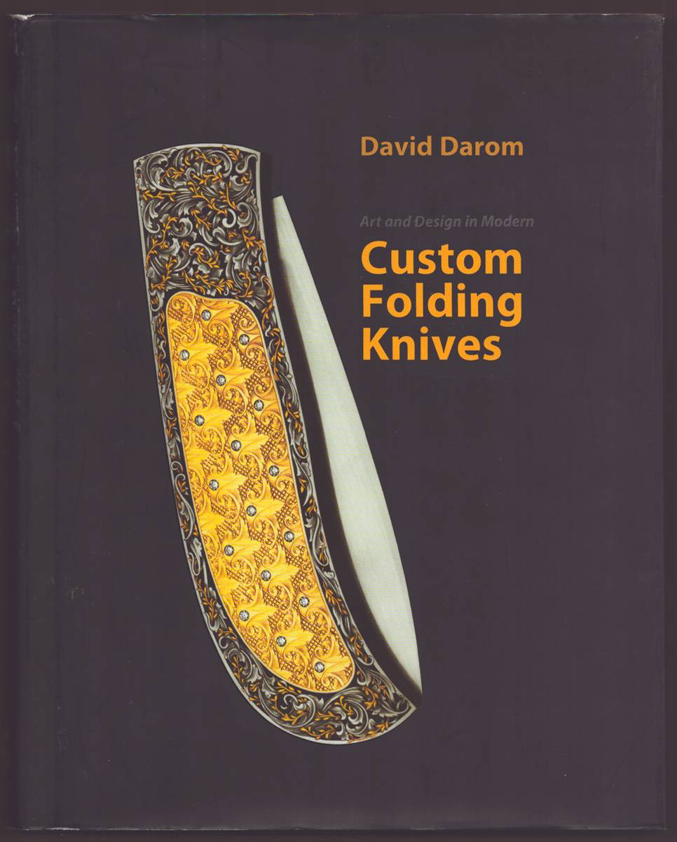 ART AND DESIGN IN MODERN CUSTOM FOLDING KNIVES