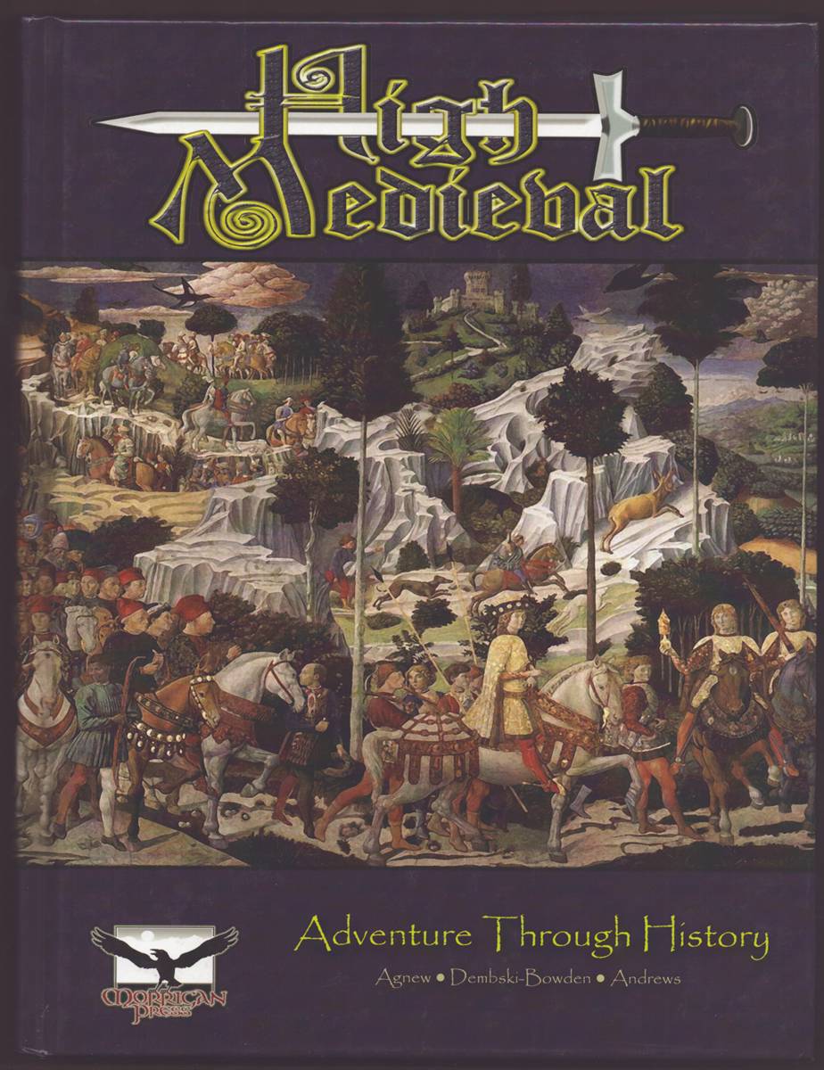 HIGH MEDIEVAL Adventure through History.