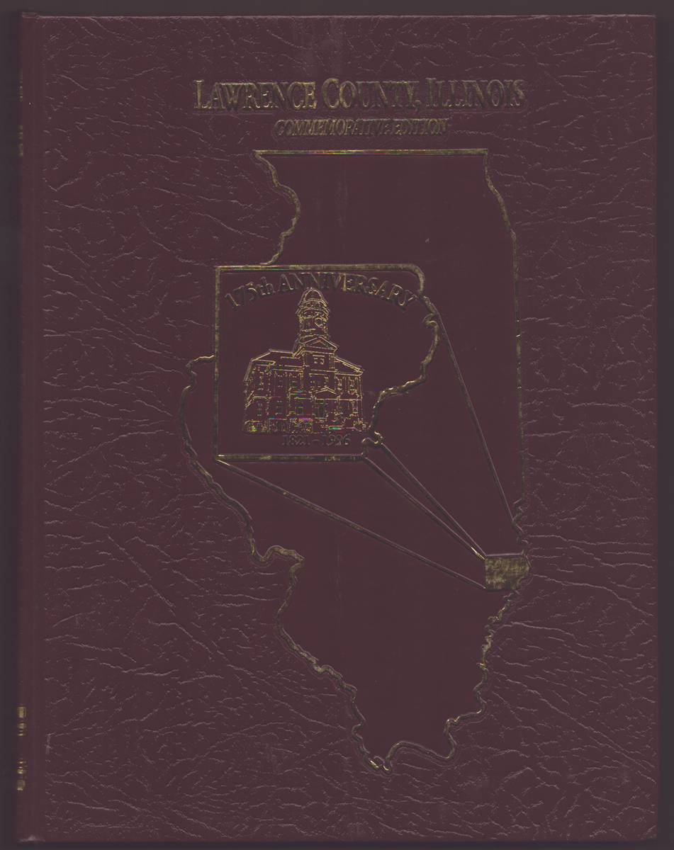 LAWRENCE COUNTY, ILLINOIS Commemorative Edition