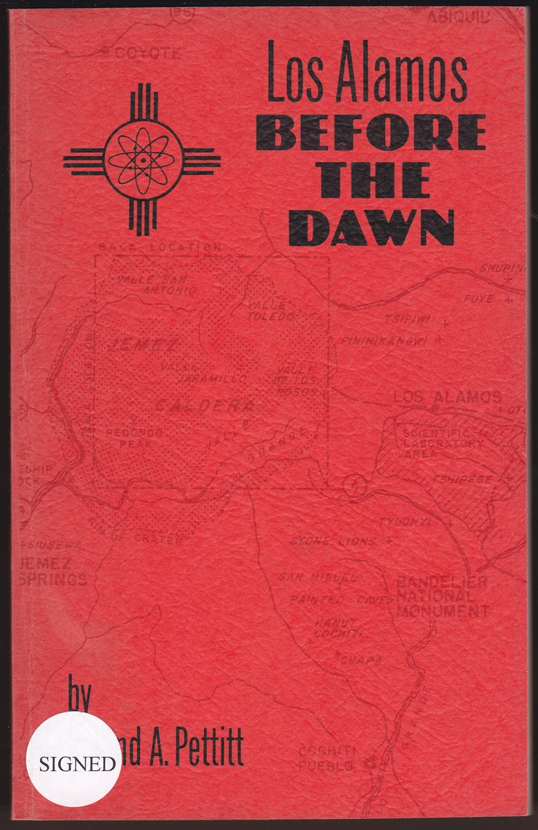 LOS ALAMOS BEFORE THE DAWN
