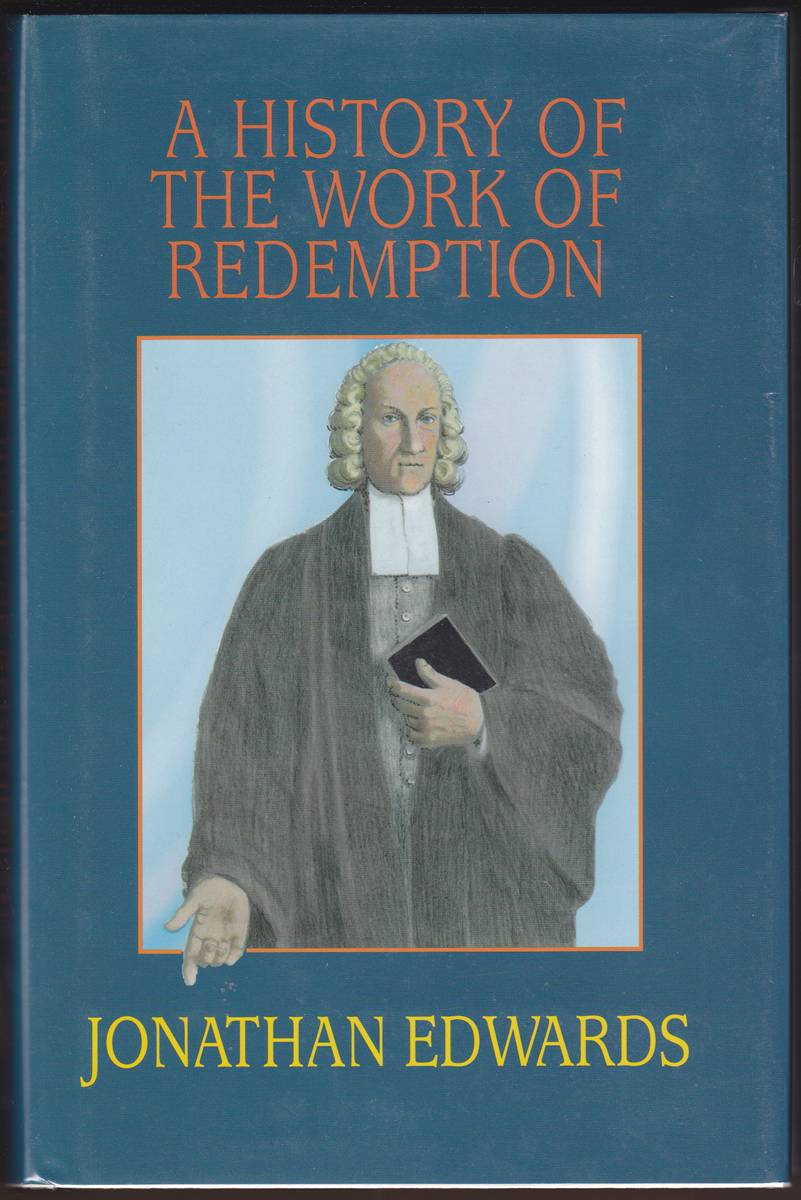 HISTORY OF THE WORK OF REDEMPTION
