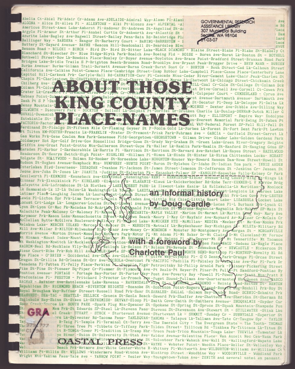 ABOUT THOSE KING COUNTY PLACE-NAMES An Informal History
