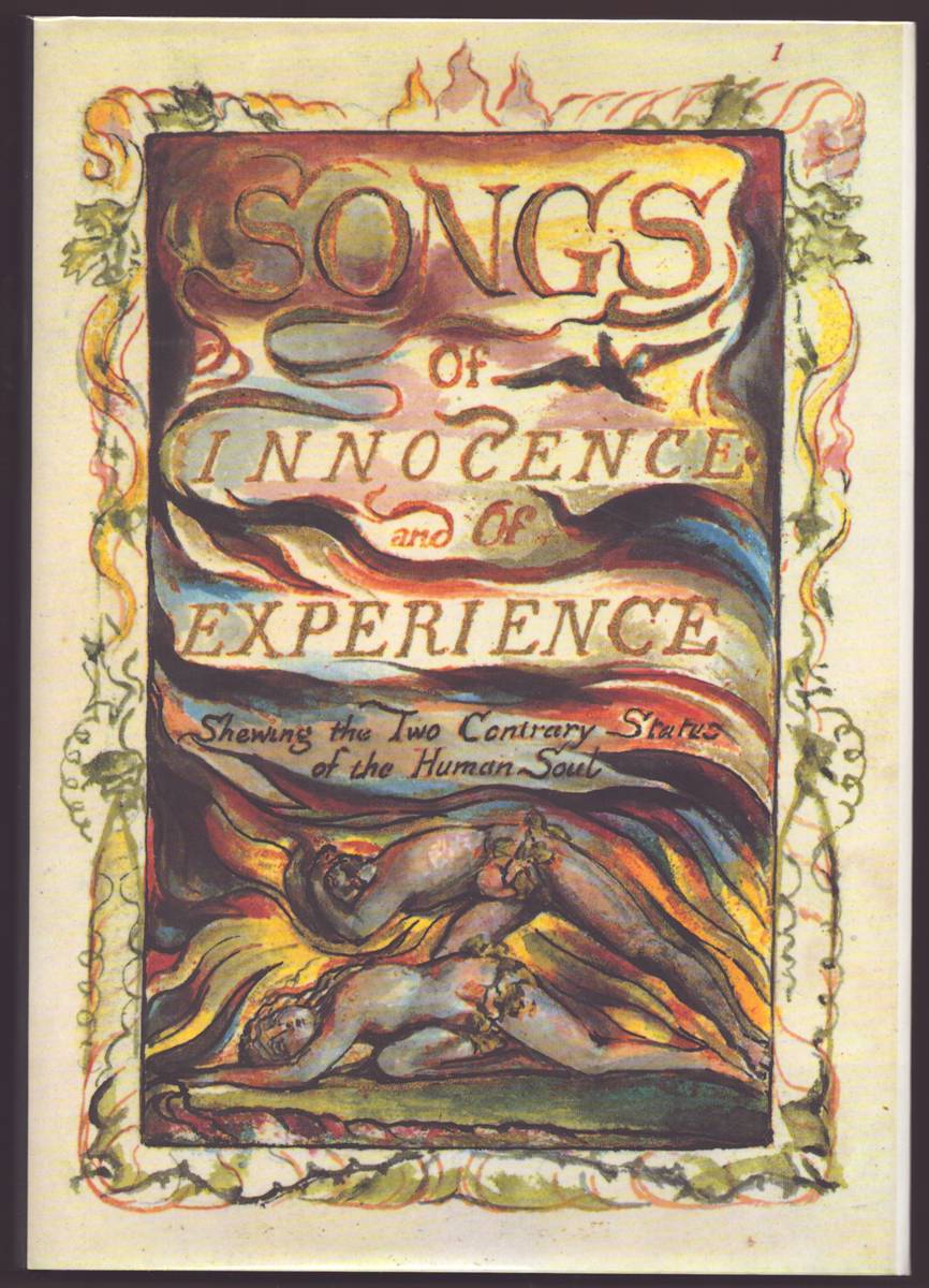 SONGS OF INNOCENCE AND OF EXPERIENCE