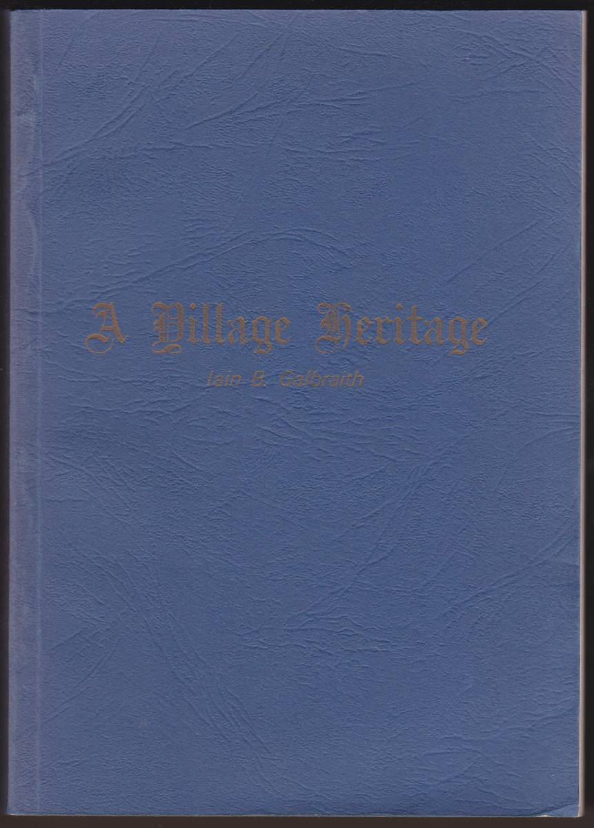 A VILLAGE HERITAGE The Parish of Rhu (1648-1980) the Organ Centenary Book (1880-1980)