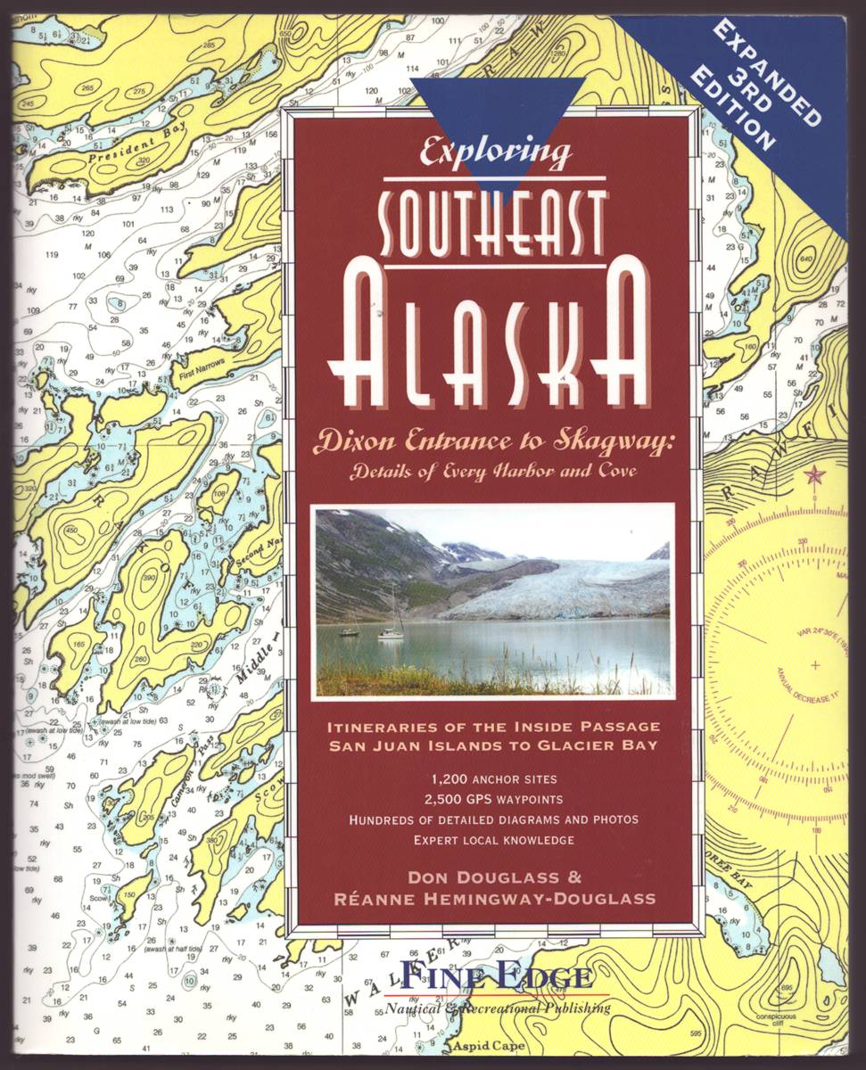 EXPLORING SOUTHEAST ALASKA Dixon Entrance to Skagway