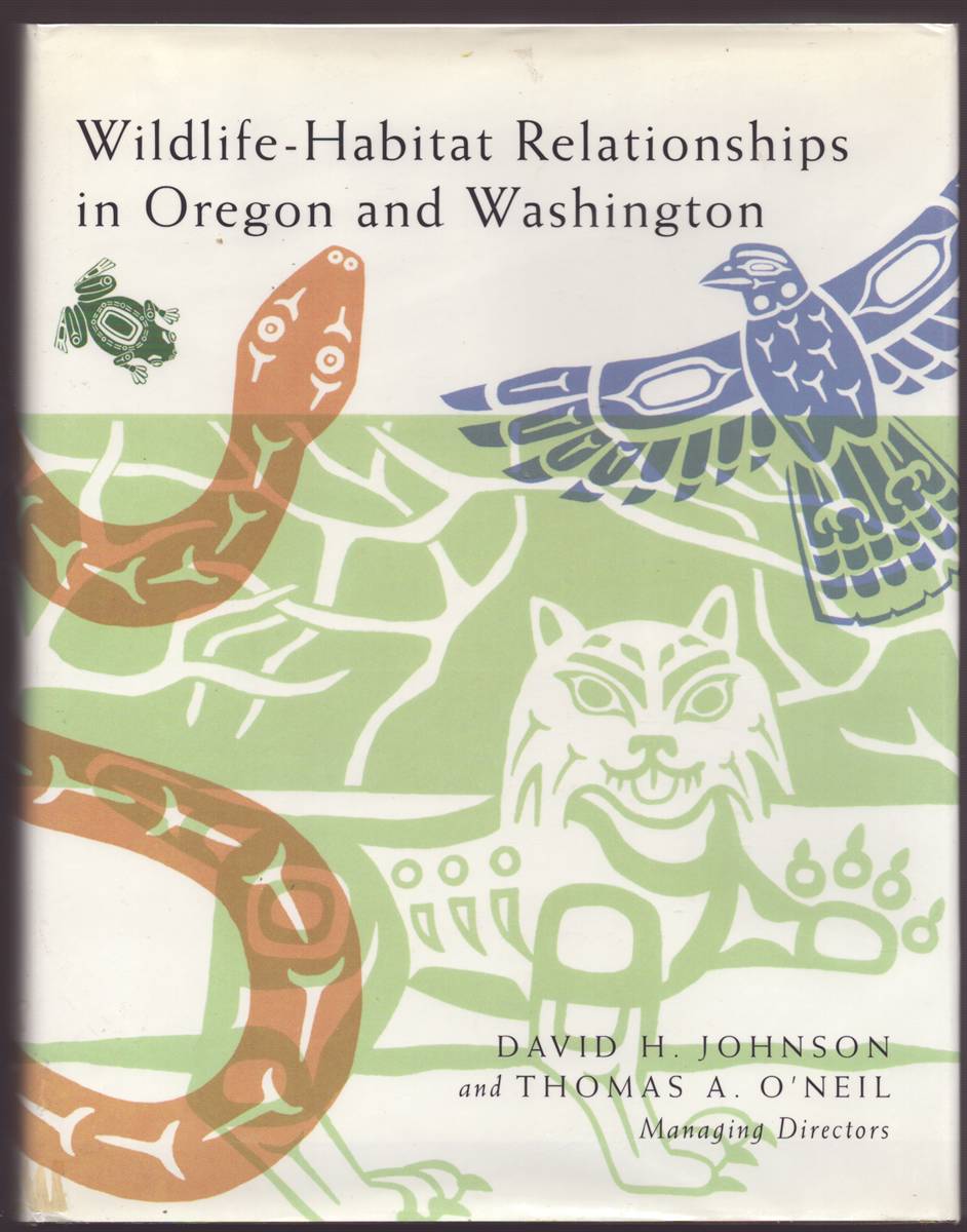 WILDLIFE-HABITAT RELATIONSHIPS IN OREGON AND WASHINGTON