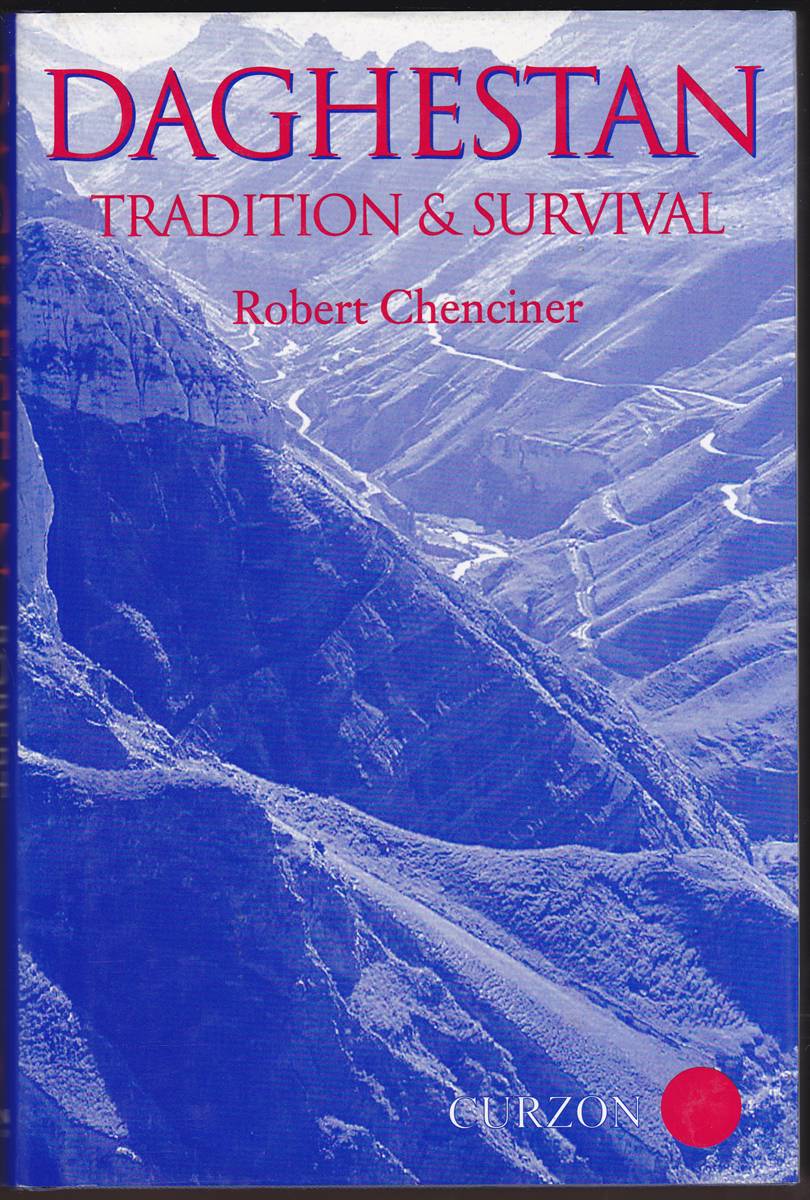 DAGHESTAN Tradition and Survival