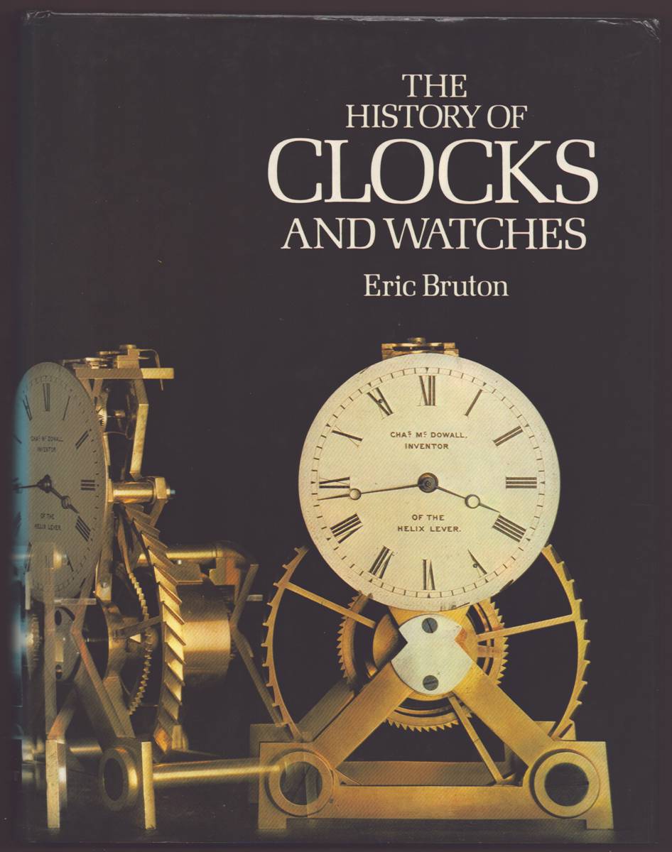 HISTORY OF CLOCKS AND WATCHES