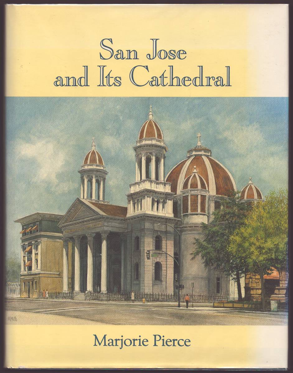 SAN JOSE AND ITS CATHEDRAL