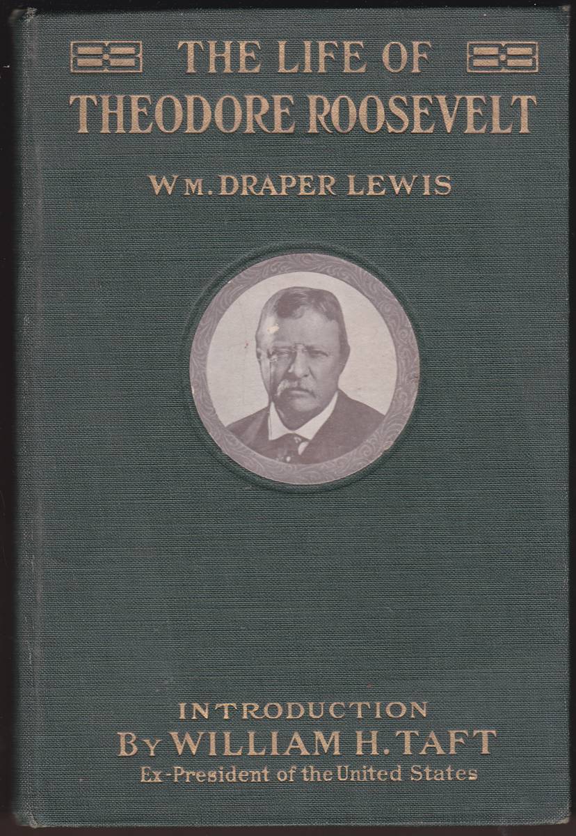 THE LIFE OF THEODORE ROOSEVELT (SALESMAN'S DUMMY EDITION PROVIDING A PREVIEW AND PROSPECTUS OF THE COMPLETE BOOK)