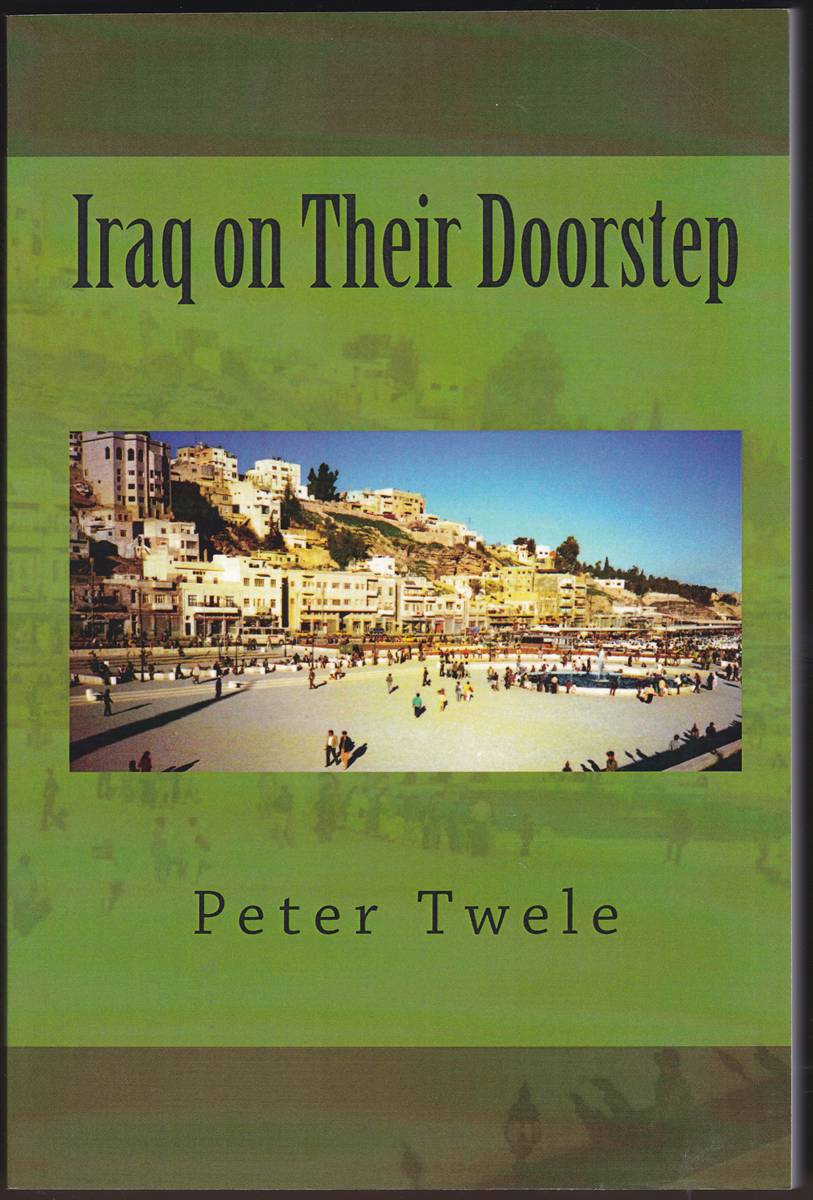 IRAQ ON THEIR DOORSTEP