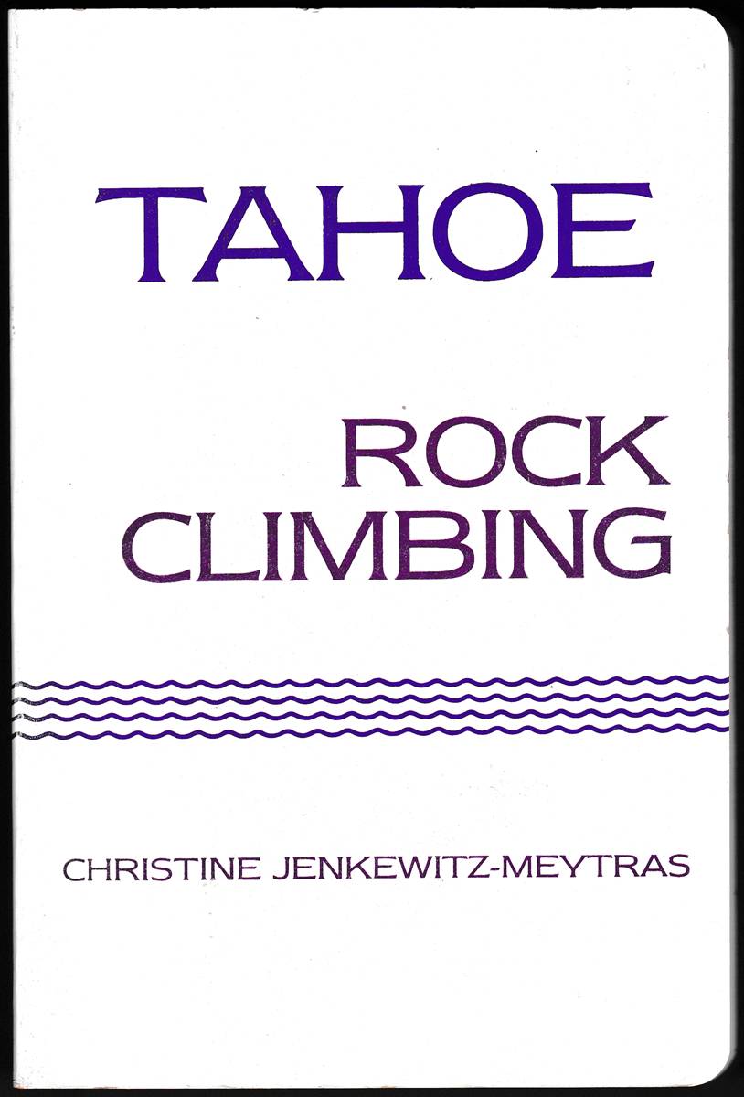 TAHOE ROCK CLIMBING