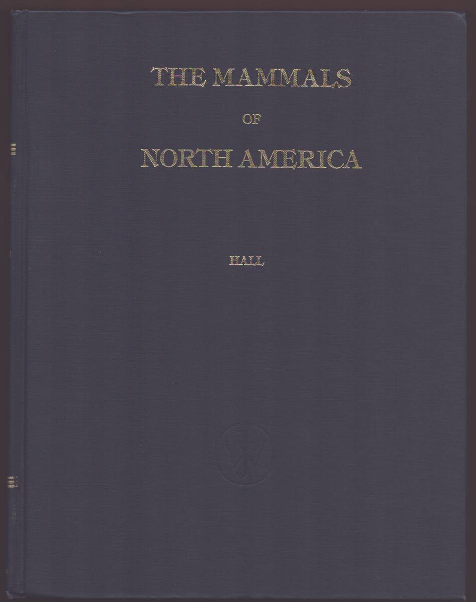 THE MAMMALS OF NORTH AMERICA VOLUMES 1 AND 2