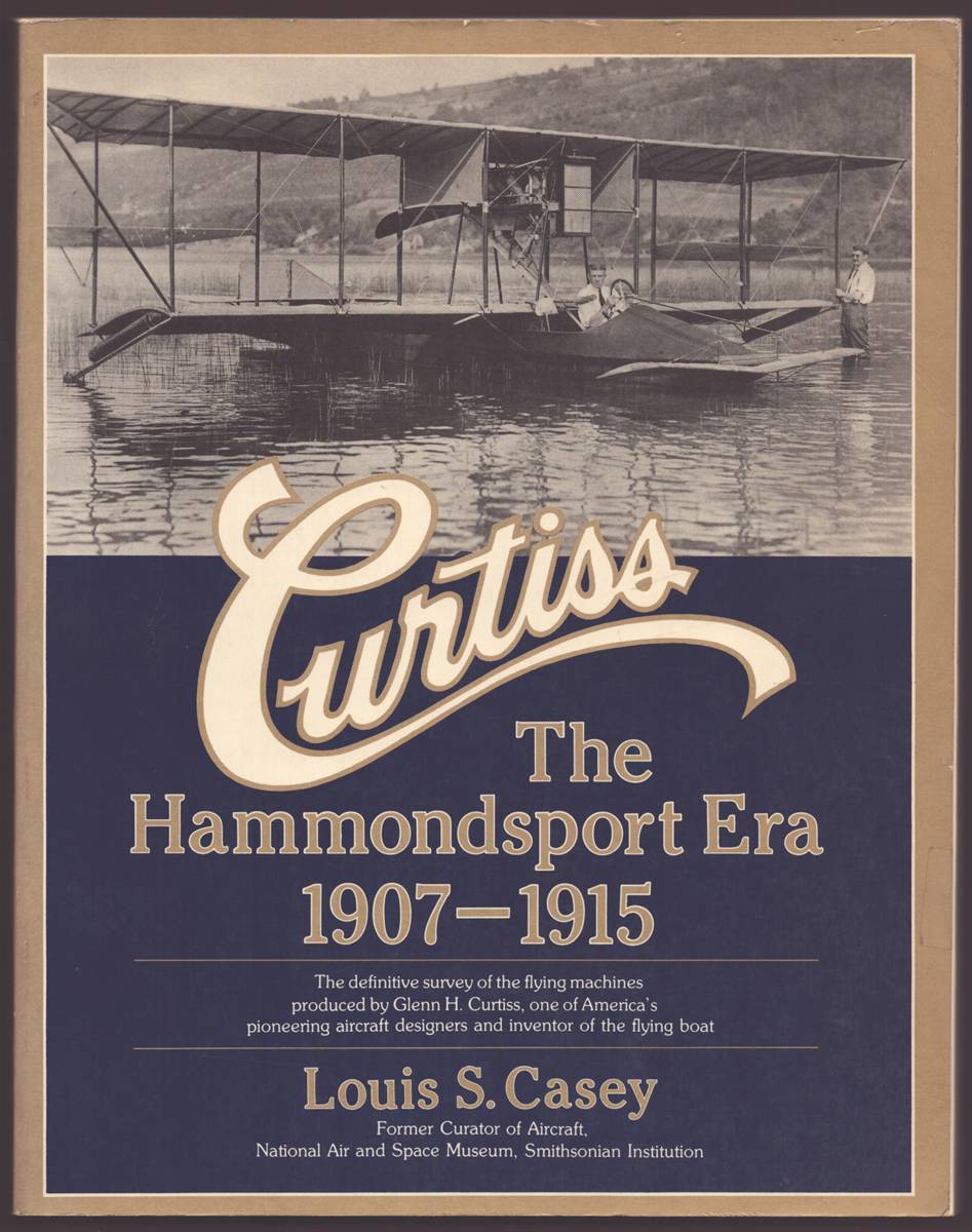 CURTISS THE HAMMONDSPORT ERA 1907-1915