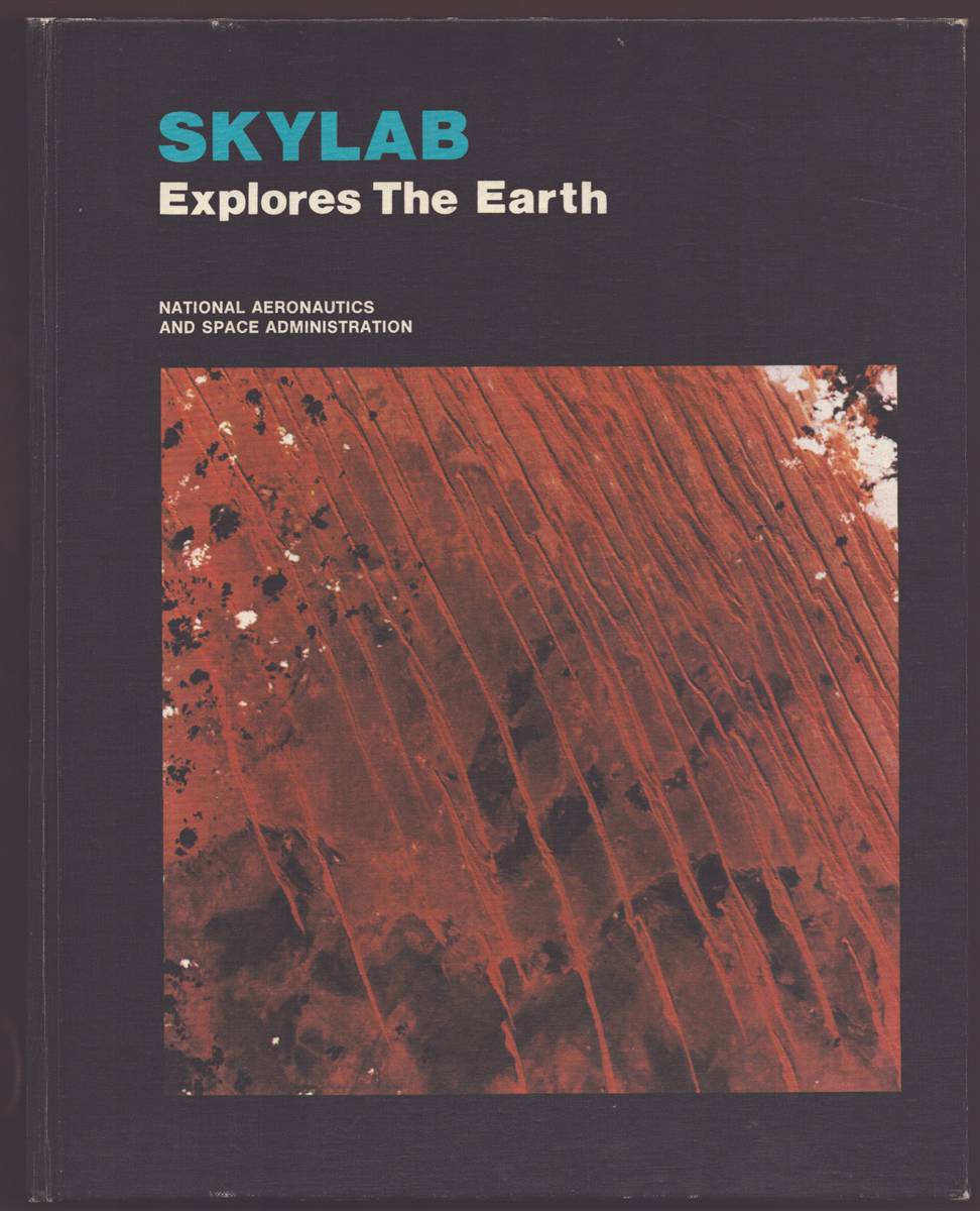 SKYLAB EXPLORES THE EARTH