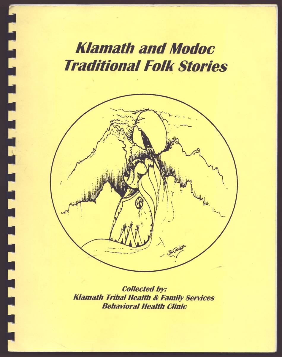 KLAMATH AND MODOC TRADITIONAL FOLK STORIES
