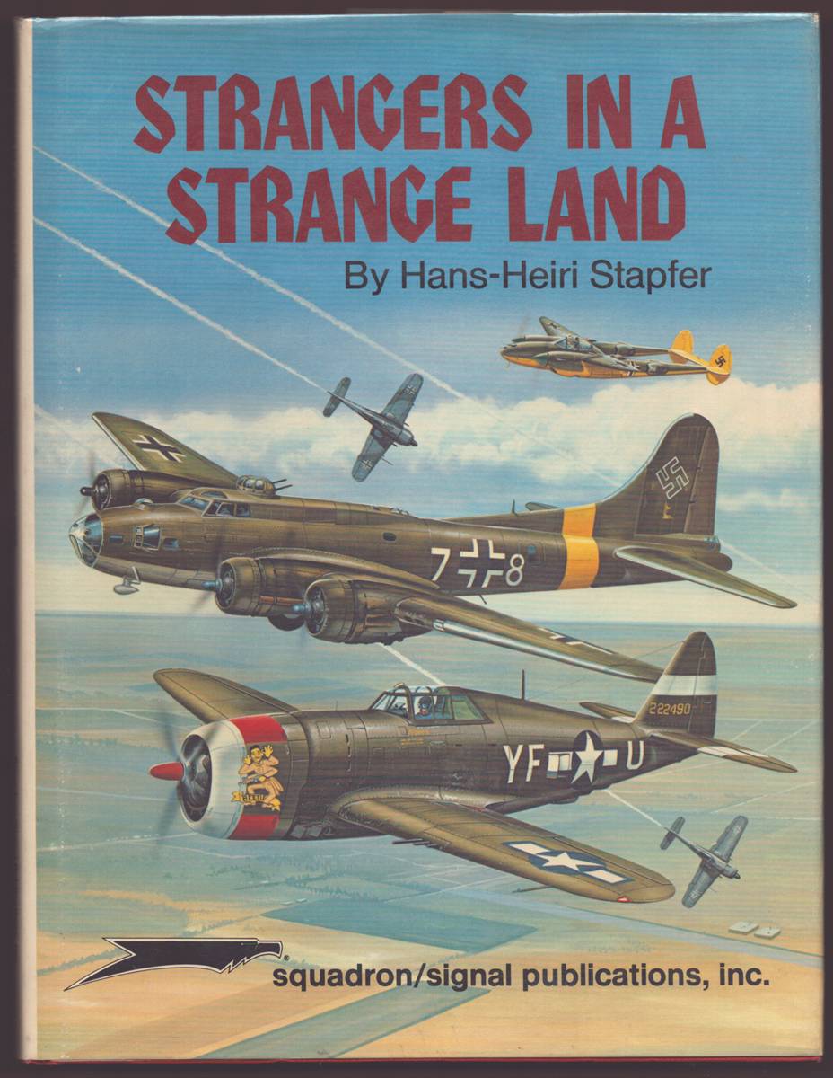 STRANGERS IN A STRANGE LAND