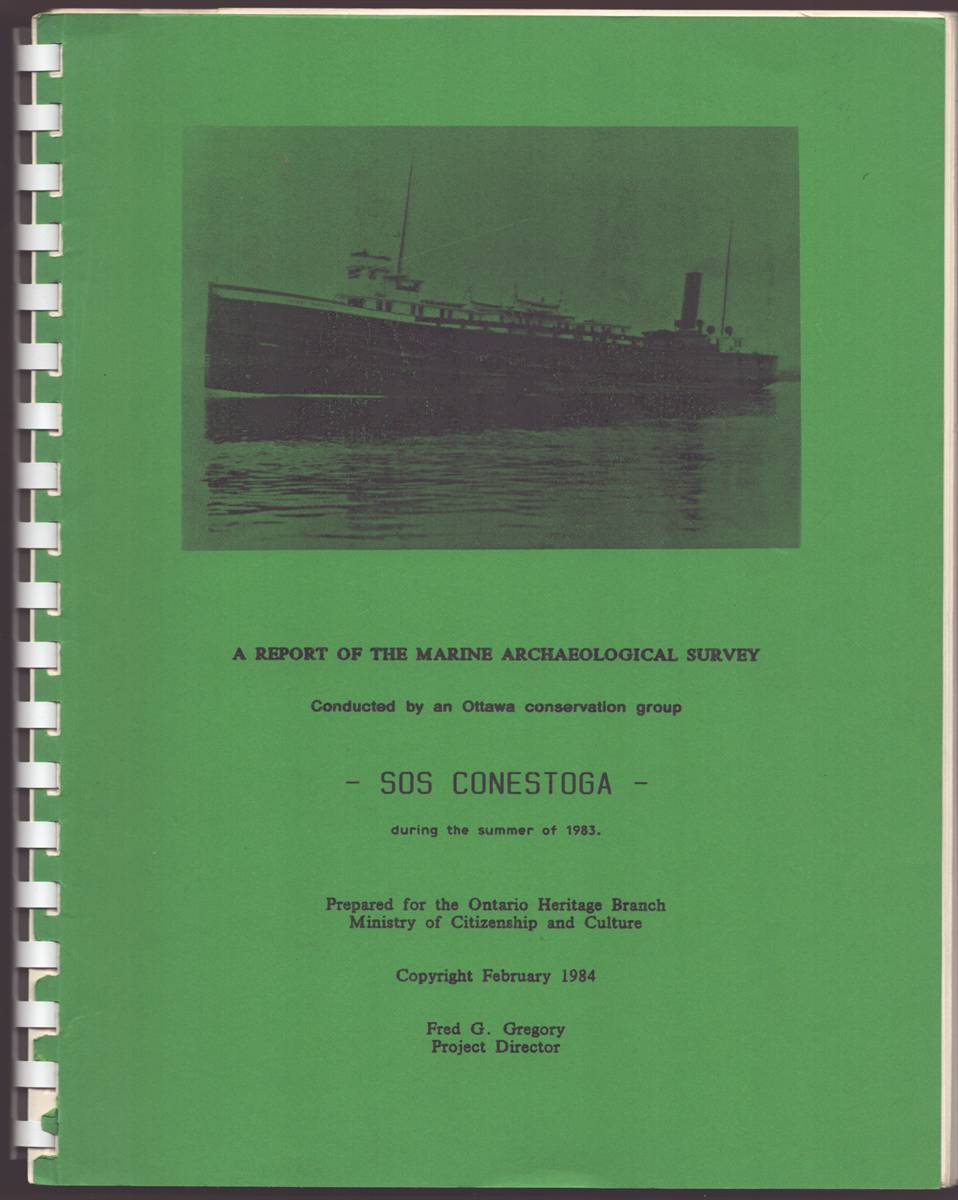 A REPORT OF THE MARINE ARCHAEOLOGICAL SURVEY SOS CONESTOGA