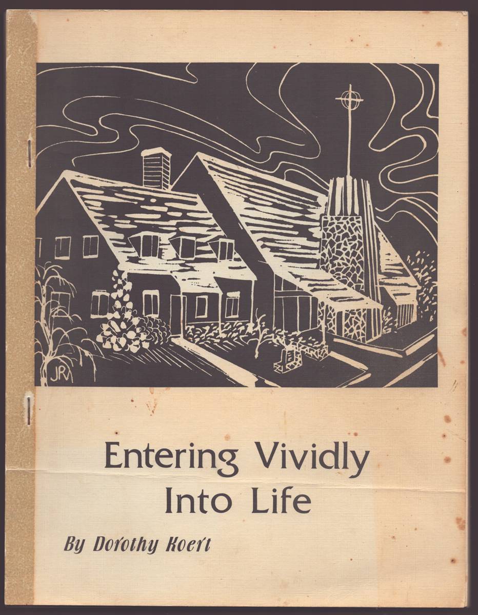 ENTERING VIVIDLY INTO LIFE
