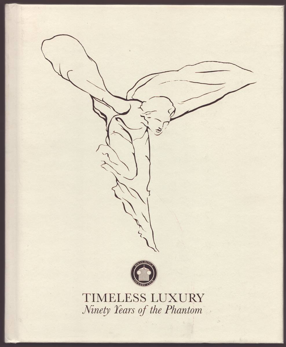 TIMELESS LUXURY Ninety Years of the Phantom