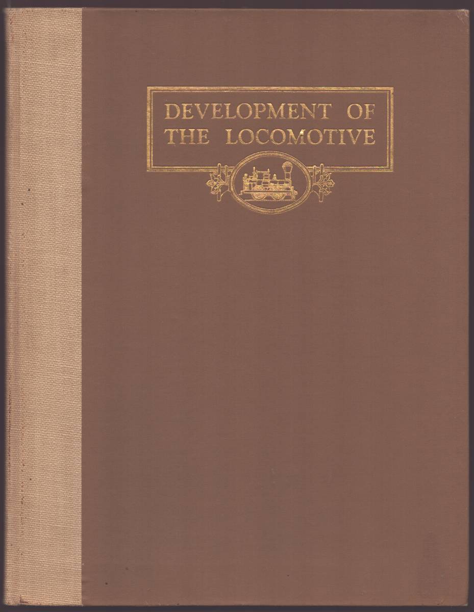 DEVELOPMENT OF THE LOCOMOTIVE