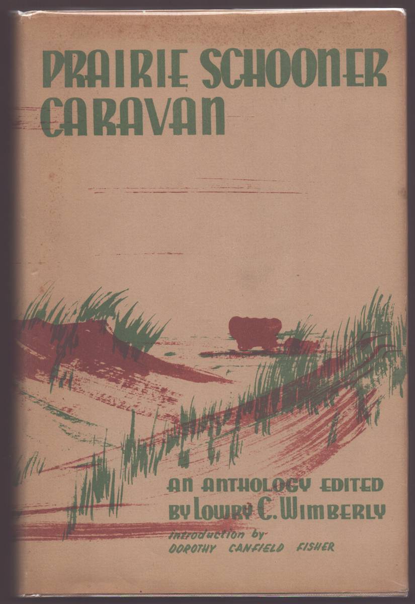 PRAIRIE SCHOONER CARAVAN An Anthology