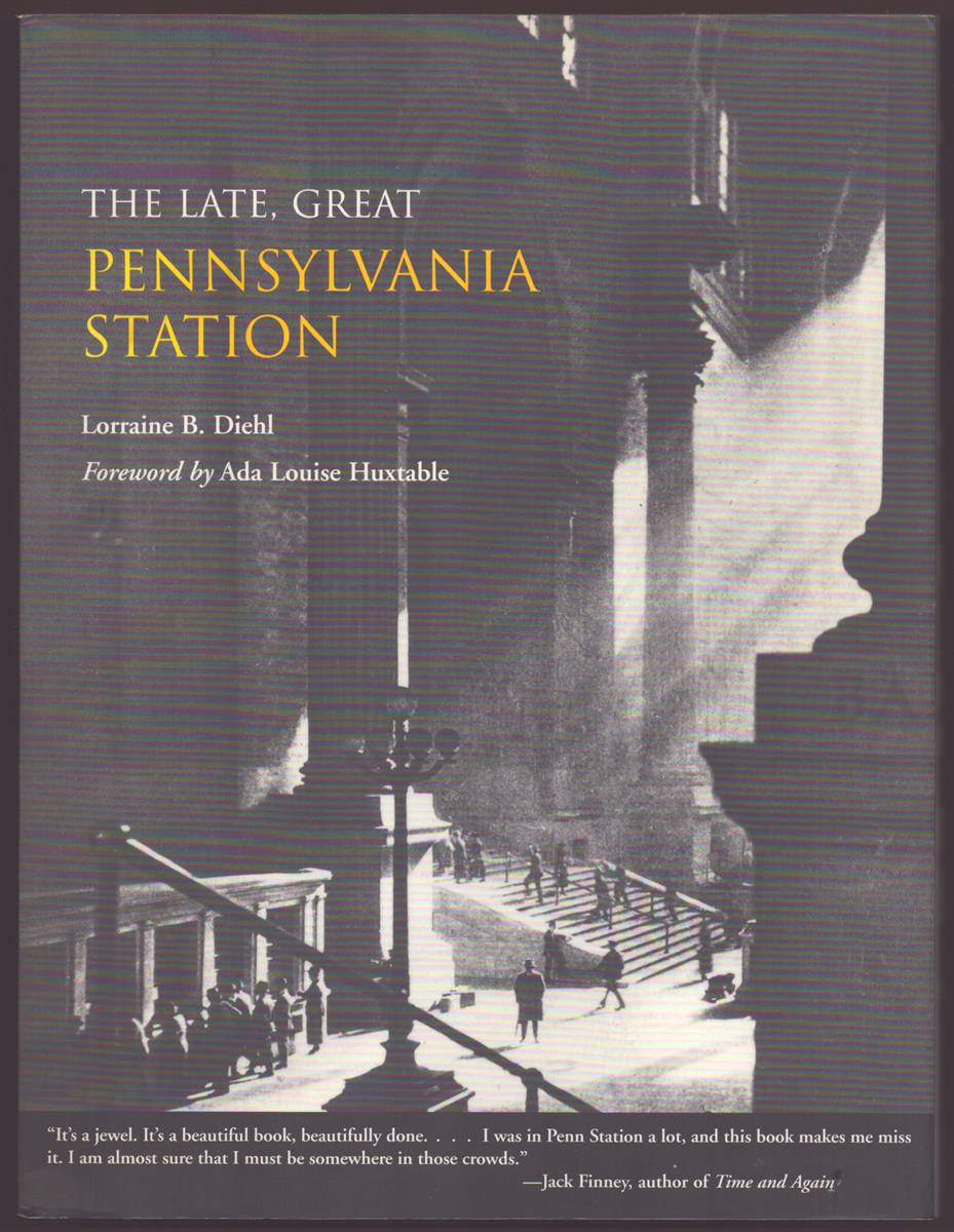 THE LATE, GREAT PENNSYLVANIA STATION