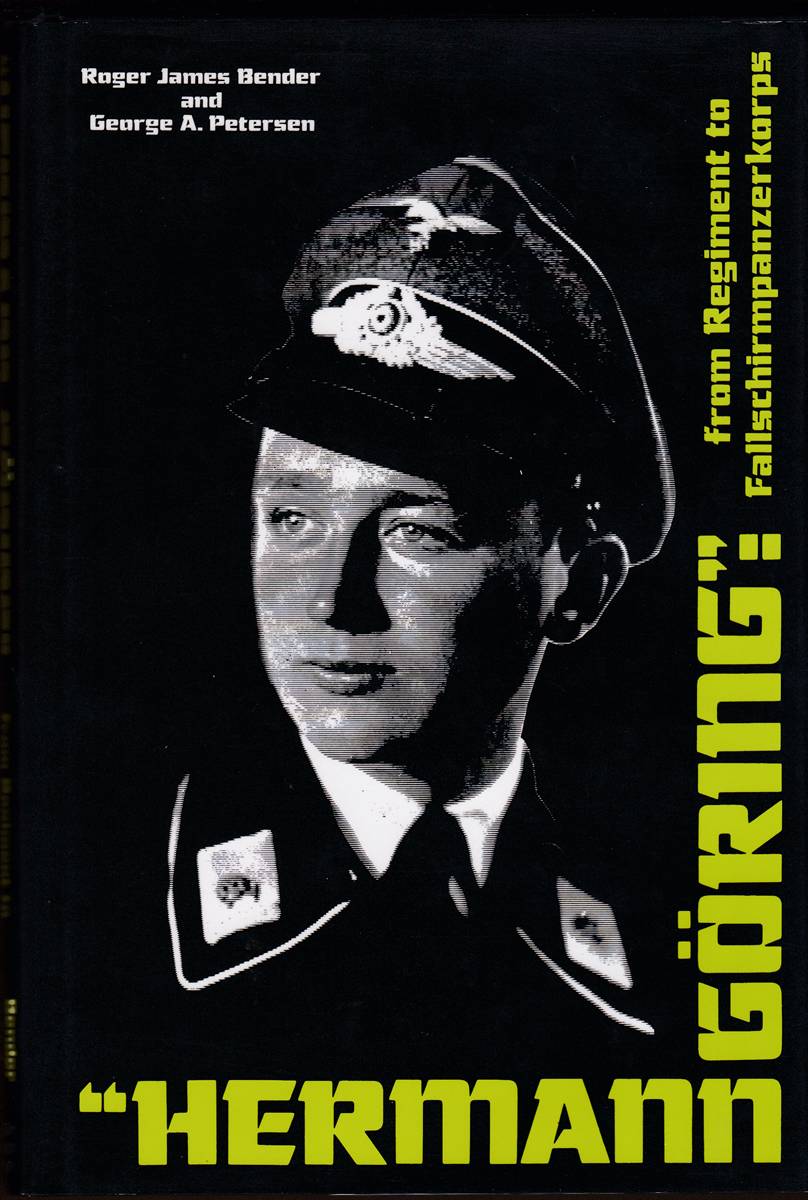 Image for HERMANN GORING From Regiment to Fallschirmpanzerkorps HERMANN GORING From Regiment to Fallschirmpanzerkorps