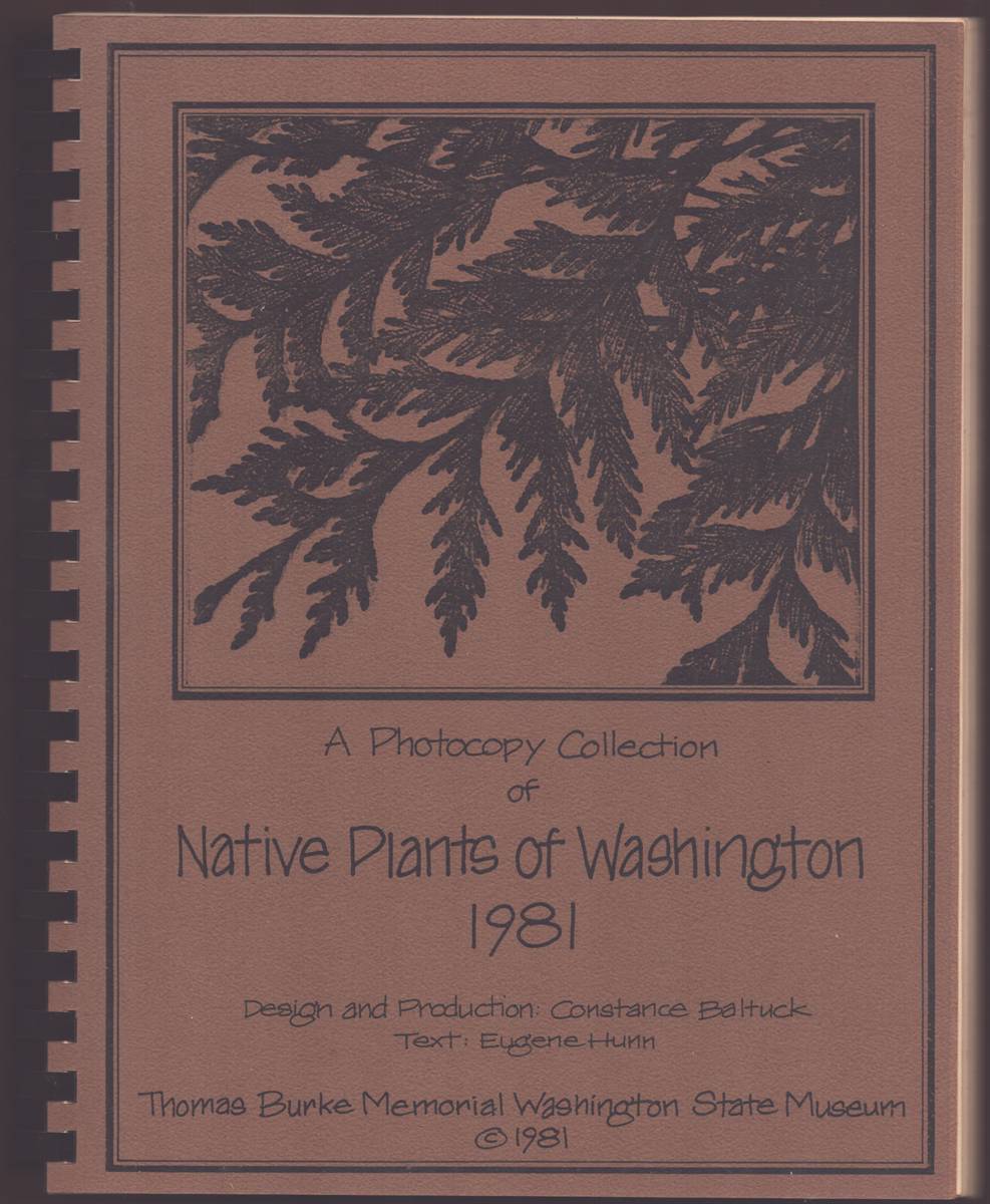 Image for A PHOTOCOPY COLLECTION OF NATIVE PLANTS OF WASHINGTON 1981 A PHOTOCOPY COLLECTION OF NATIVE PLANTS OF WASHINGTON 1981