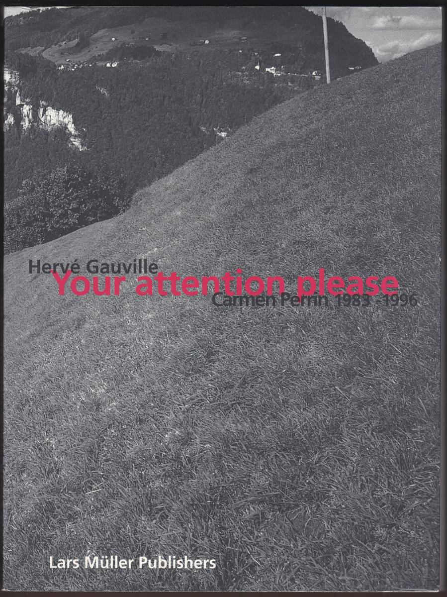 Image for YOUR ATTENTION PLEASE CARMEN PERRIN 1983 - 1996 YOUR ATTENTION PLEASE CARMEN PERRIN 1983 - 1996