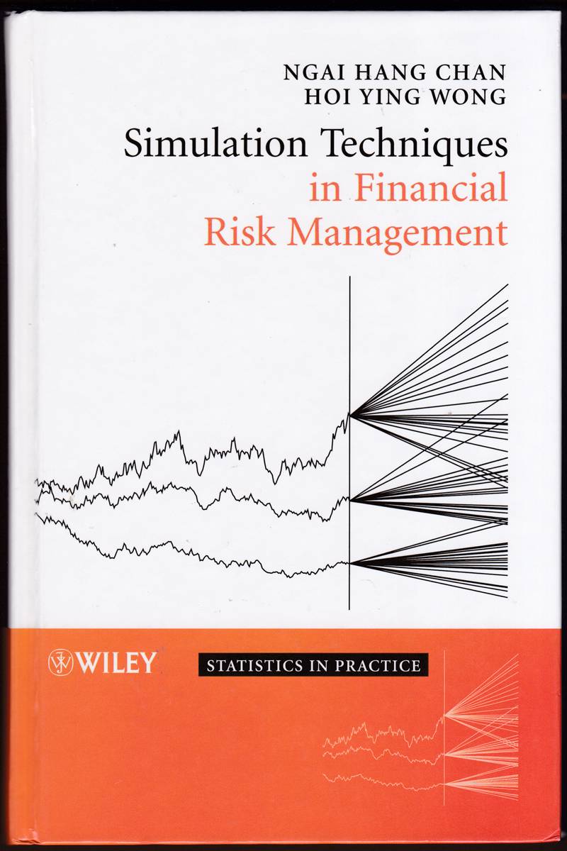 Image for SIMULATION TECHNIQUES IN FINANCIAL RISK MANAGEMENT SIMULATION TECHNIQUES IN FINANCIAL RISK MANAGEMENT