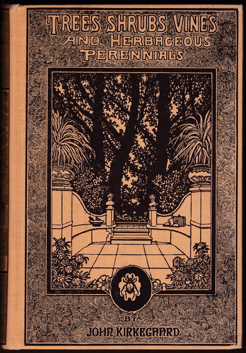 A PRACTICAL HANDBOOK OF TREES, SHRUBS, VINES AND HERBACEOUS PERENNIALS