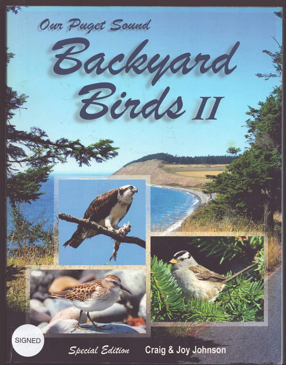 OUR PUGET SOUND BACKYARD BIRDS II