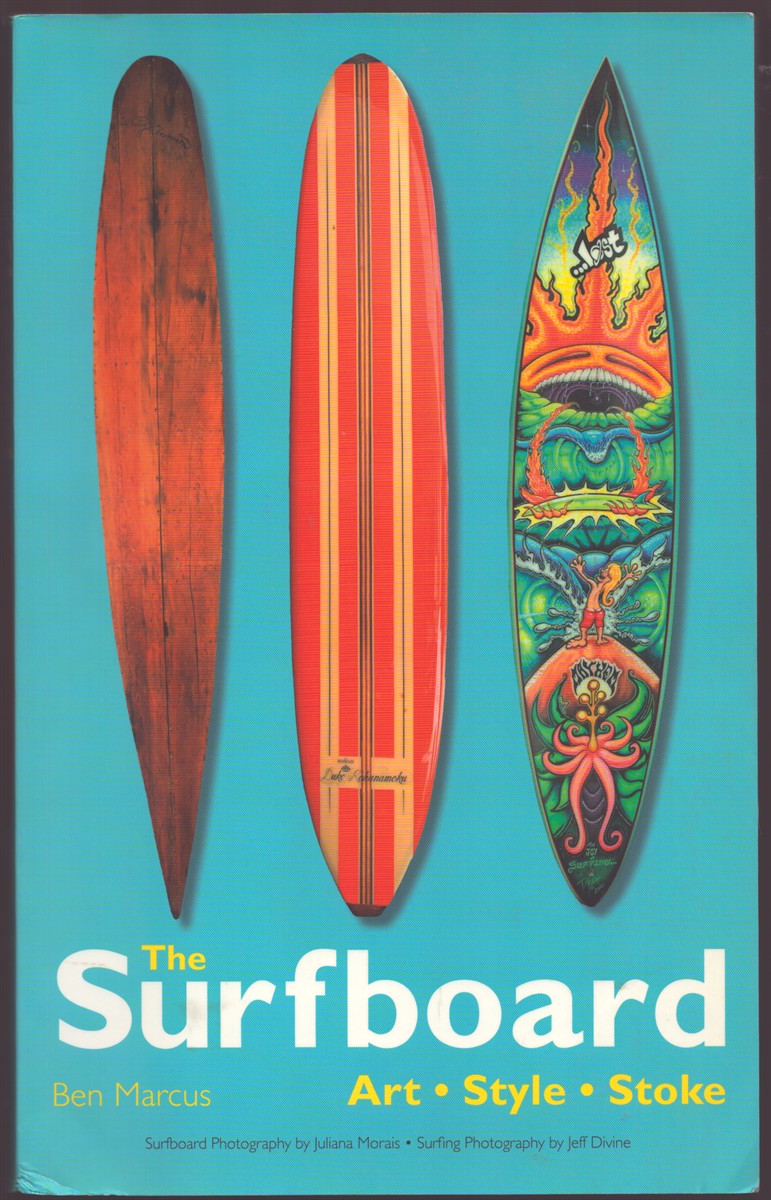 THE SURFBOARD Art, Style, Stoke