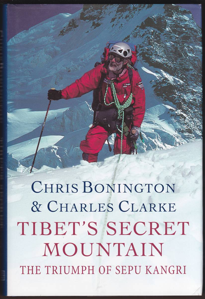 TIBET'S SECRET MOUNTAIN The Triump of Sepu Kangri