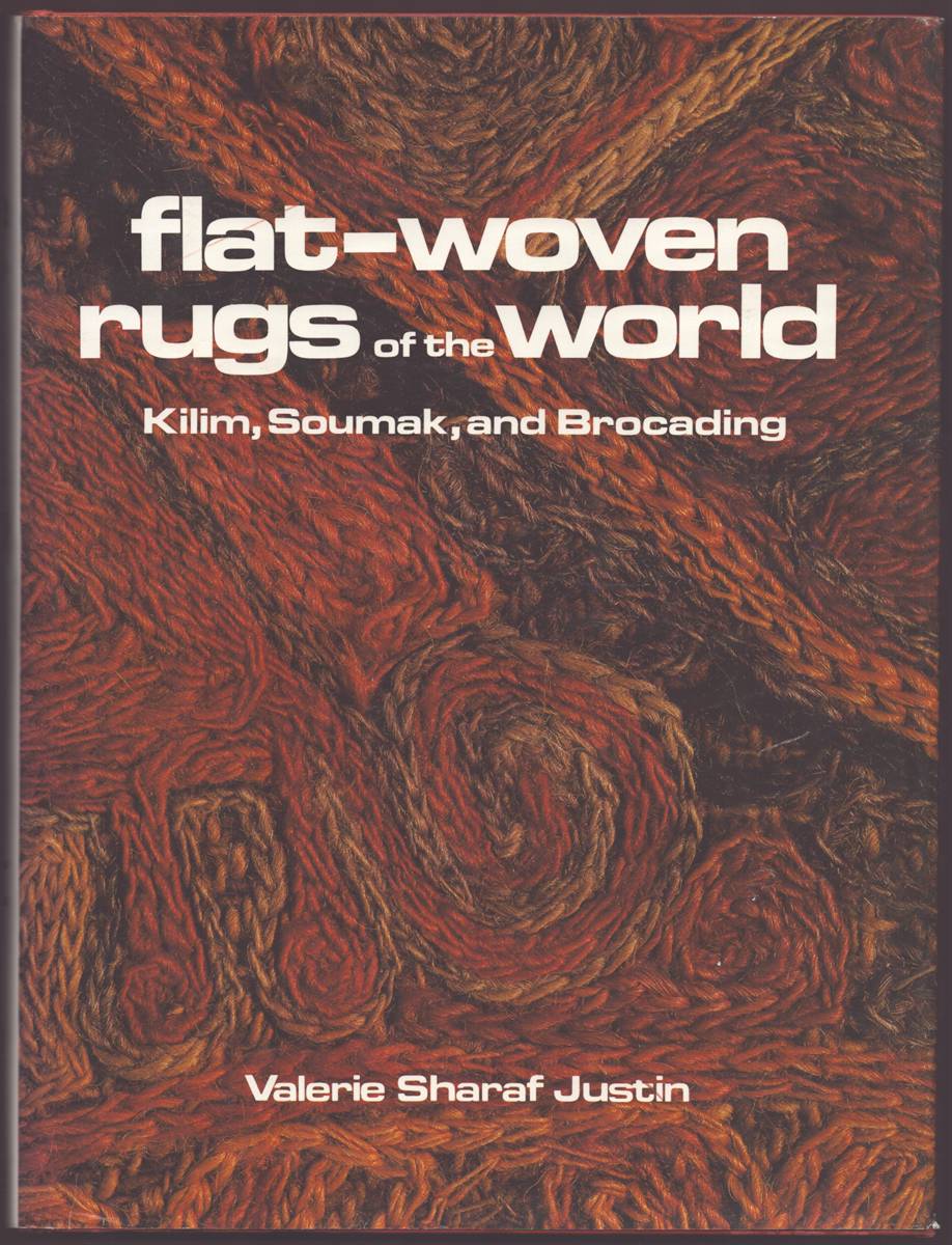 FLAT-WOVEN RUGS OF THE WORLD Kilim, Soumak, and Brocading